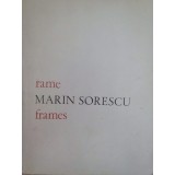 Marin Sorescu - Rame / frames (Editia: 1972)