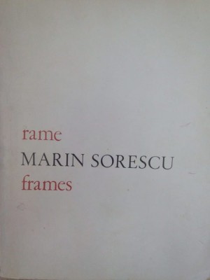 Marin Sorescu - Rame / frames (Editia: 1972) foto
