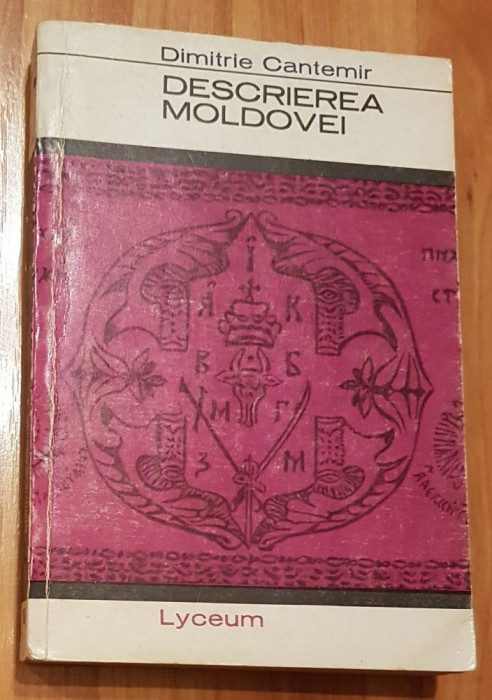 Descrierea Moldovei de Dimitrie Cantemir Lyceum