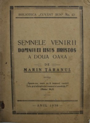 Marin Taranul, Semnele venirii Domnului Iisus Hristos a doua oara, anul 1938 foto