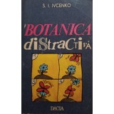 S. I. Ivcenko - Botanica distractiva (Editia: 1976)