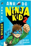 Cumpara ieftin Un Ninja zburator! Seria Ninja Kid. Volumul 2/Anh Do