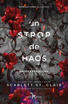 Un Strop De Haos (Vol.4 Din Seria Hades X Persefona), Scarlett St. Clair - Editura Corint foto