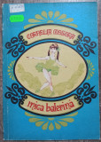 Mica balerina - Cornelia Mosora// ilustratii Vasile Olac