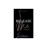 Release Me