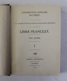LIMBA FRANCEZA , CURS PRACTIC , VOLUMUL 1 de MARCEL SARAS , MIHAI STEFANESCU , 1970