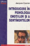 Introducere in psihologia emotiilor si a sentimentelor. Afectele, emotiile, sentimentele, pasiunile