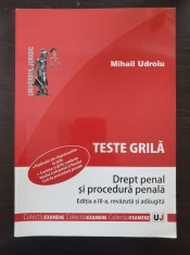 TESTE GRILA DREPT PENAL SI PROCEDURA PENALA - Mihail Udroiu foto