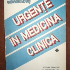 Urgenta in medicina clinica vol 1- Viorel T. Mogos, Gheorghe Mogos