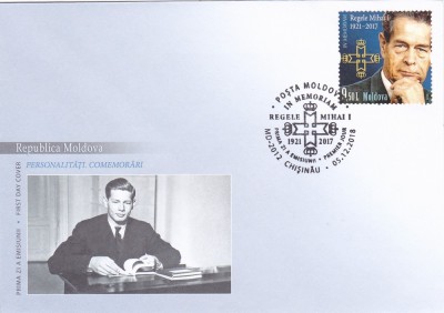 REGELE MIHAI FDC 2018, MOLDOVA. foto