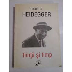 FIINTA SI TIMP - Martin HEIDEGGER