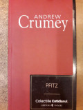 Pfitz / Colectiile Cotidianul 53, Andrew Crumey