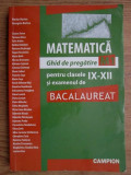 Marius Burtea - Matematica. Ghid de pregatire M1 pentru clasele IX-XII si...