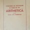 CULEGERE DE PROBLEME DE ARITMETICA PENTRU CLASA a-III-a ELEMENTARA, 1956