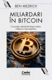 Cumpara ieftin Miliardari &icirc;n bitcoin