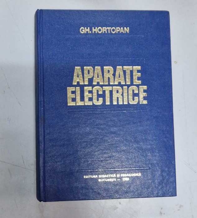 Aparate electrice - Gh. Hortopan
