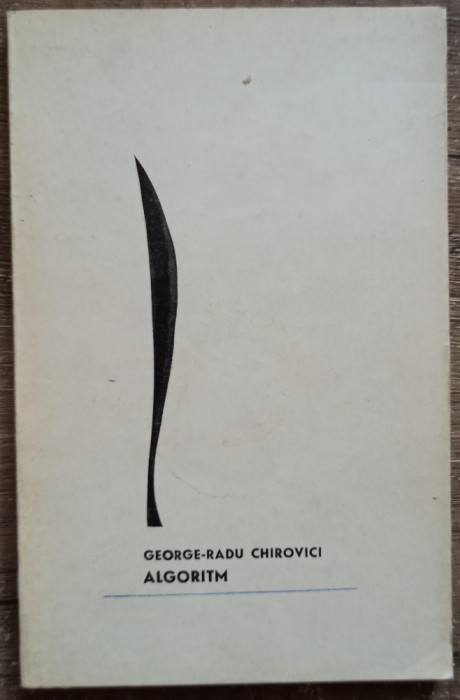 Algoritm - George-Radu Chirovici// 1967