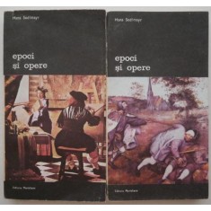 Epoci si opere (2 volume) - Hans Sedlmayr