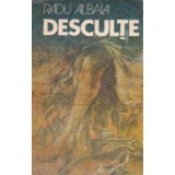 Desculte (Trei povestiri)