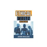 Ethical Waltz