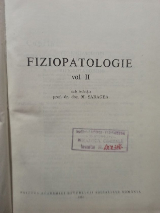 M. Saragea - Fiziopatologie, vol. II (1982)