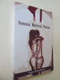 Femeia - Motivul - Pacea - Eugen Alexandrescu