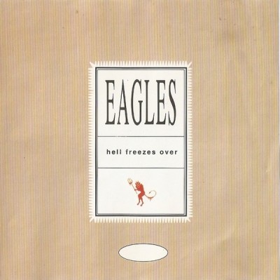 CD Eagles &amp;lrm;&amp;ndash; Hell Freezes Over, original foto