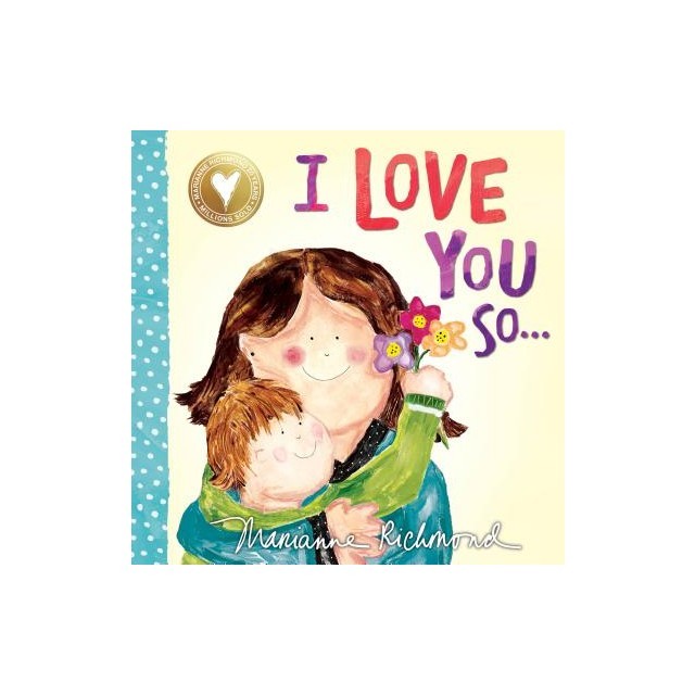 I Love You So