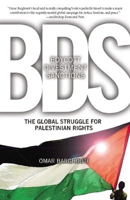 BDS: Boycott, Divestment, Sanctions: The Global Struggle for Palestinian Rights foto