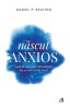Nascut Anxios, Daniel P. Keating - Editura Curtea Veche