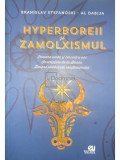 Branislav Stefanoski - Hyperboreii și Zamolxismul (editia 2013)
