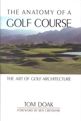 The Anatomy of a Golf Course: The Art of Golf Architecture foto