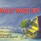 Willy Wake Up!