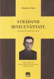 Dumitru Neda - Stradanii binecuvantate. Antologie de studii si articole