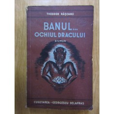 Theodor Rascanu - Banul... Ochiul dracului (1941, prima editie)