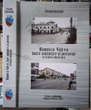 Craciun Constantin-Ramnicu Valcea intre amintire si prezent-o istorie ilustrata