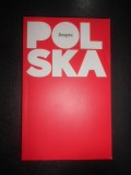 Despre Polska. Un ghid din Polonia pentru cei din lumea larga (2017)