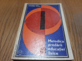 METODICA PREDARII EDUCATIEI FIZICE - Gh. Mitra, Al. Mogos - 1972, 339 p.