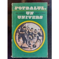 Fotbalul un univers- Paul Slavescu, Mircea Tudoran