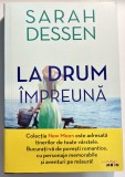 La drum &icirc;mpreună &ndash; Sarah Dessen