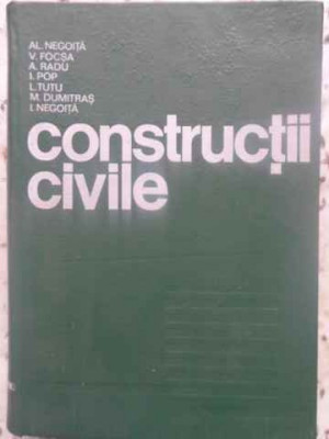 CONSTRUCTII CIVILE-AL. NEGOITA, V. FOCSA, I.POP, L. TUTU, M. DUMITRAS, I. NEGOITA foto