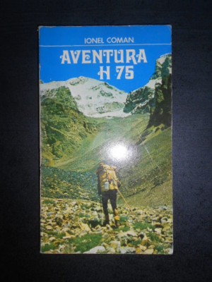 Ionel Coman - Aventura H 75 foto