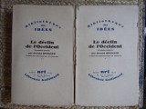 Le declin de l&#039;Occident Oswald Spengler 2 vol. Declinul Occidentului in fr. 1931