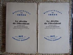 Le declin de l'Occident Oswald Spengler 2 vol. Declinul Occidentului in fr. 1931