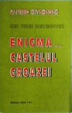 Enigma din castelul groazei - Robert Arthur, Colectia Cei Trei Detectivi, 1992, Carte Politista, Romana, Buna