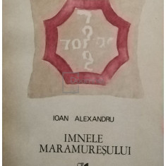 Ioan Alexandru - Imnele Maramuresului (editia 1988)