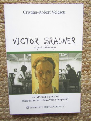 VICTOR BRAUNER d&amp;#039;apres Duchamp - Cristian-Robert Velescu foto