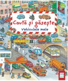 Cumpara ieftin Vehiculele Mele - Cauta Si Gaseste, Susanne Gernhauser - Editura Casa