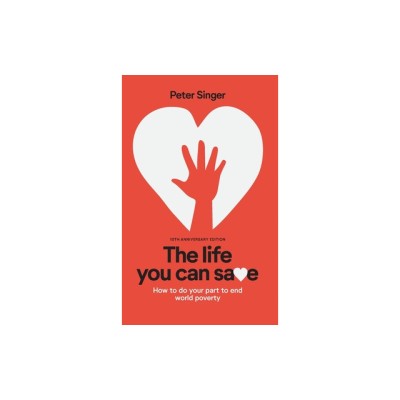 10th Anniversary Edition the Life You Can Save: How to Do Your Part to End World Poverty foto