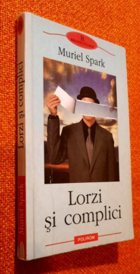 Lorzi si complici - Muriel Spark foto